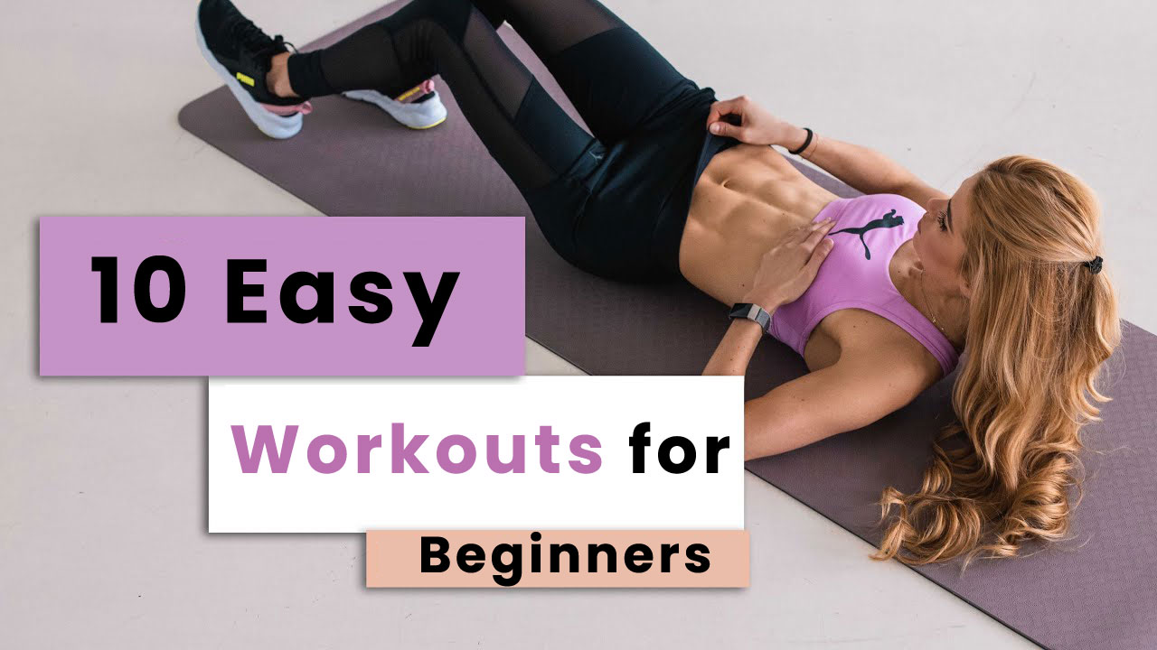 10 Easy Workouts for Beginners