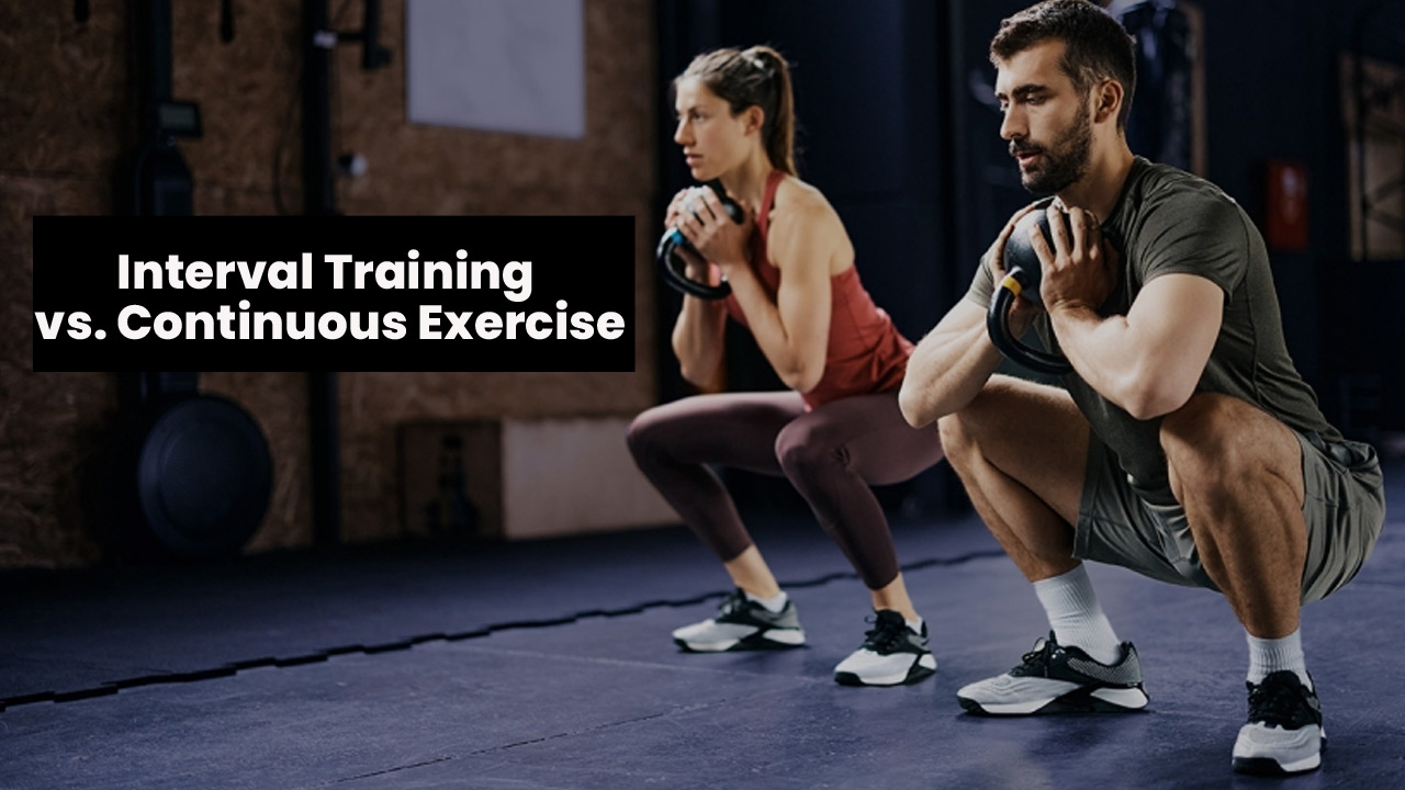 Interval Training vs. Continuous Exercise: Which Is Better?