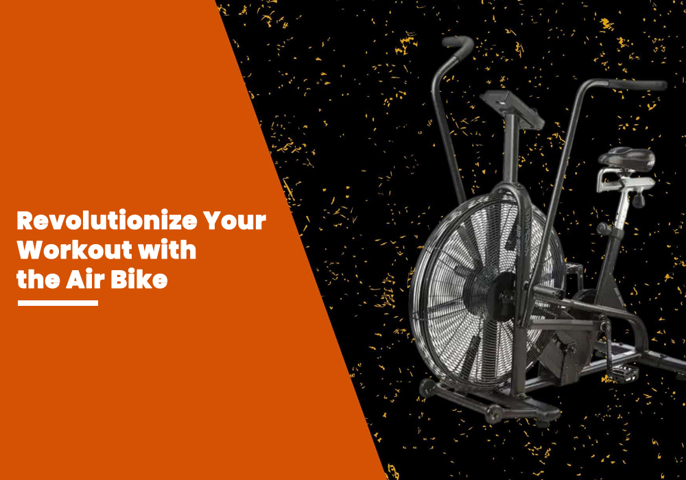 Revolutionize Your Workout with the Air Bike