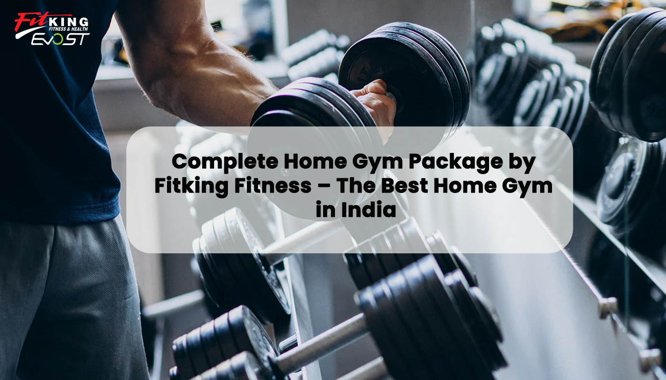 Complete Home Gym Package by Fitking Fitness – The Best Home Gym in India Complete Home Gym Package by Fitking Fitness – The Best Home Gym in India